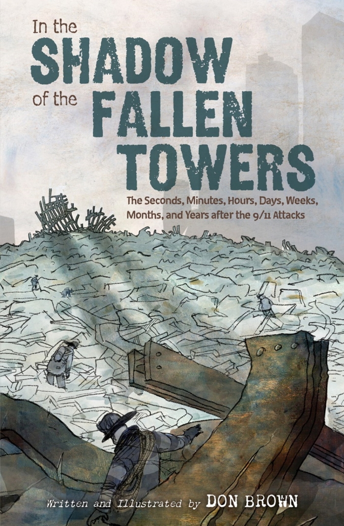 Review of In the Shadow of the Fallen Towers: The Seconds, Minutes, Hours, Days, Weeks, Months, and Years After the 9/11 Attacks