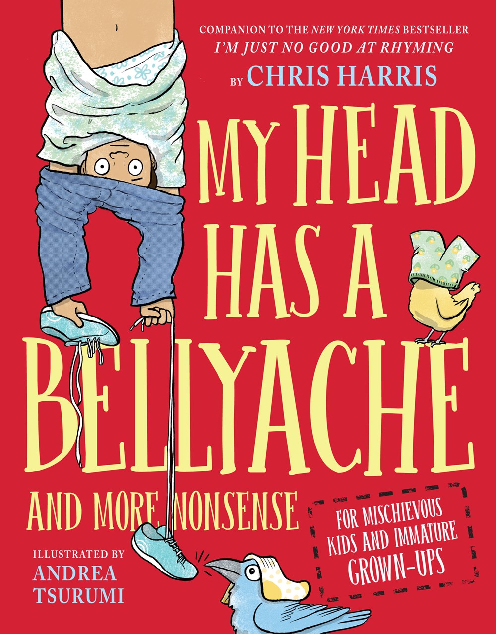 Review of My Head Has a Bellyache: And More Nonsense for Mischievous Kids and Immature Grown-Ups