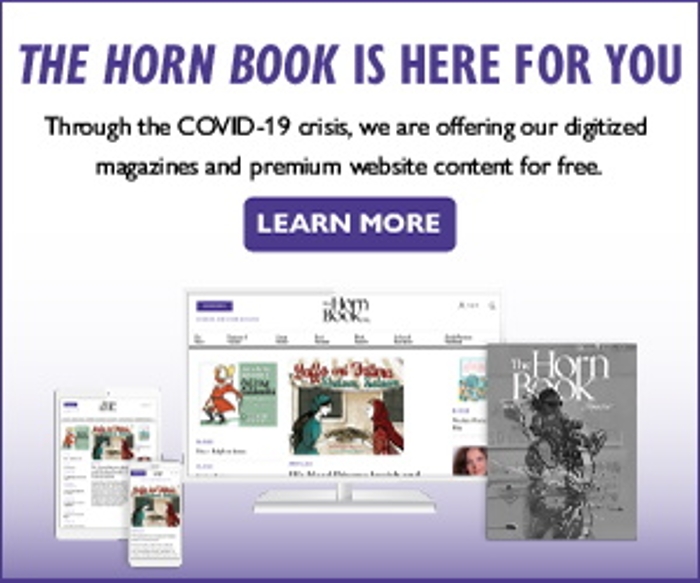 The Horn Book Offers Temporary Free Access to All Digital Content During COVID-19 Crisis