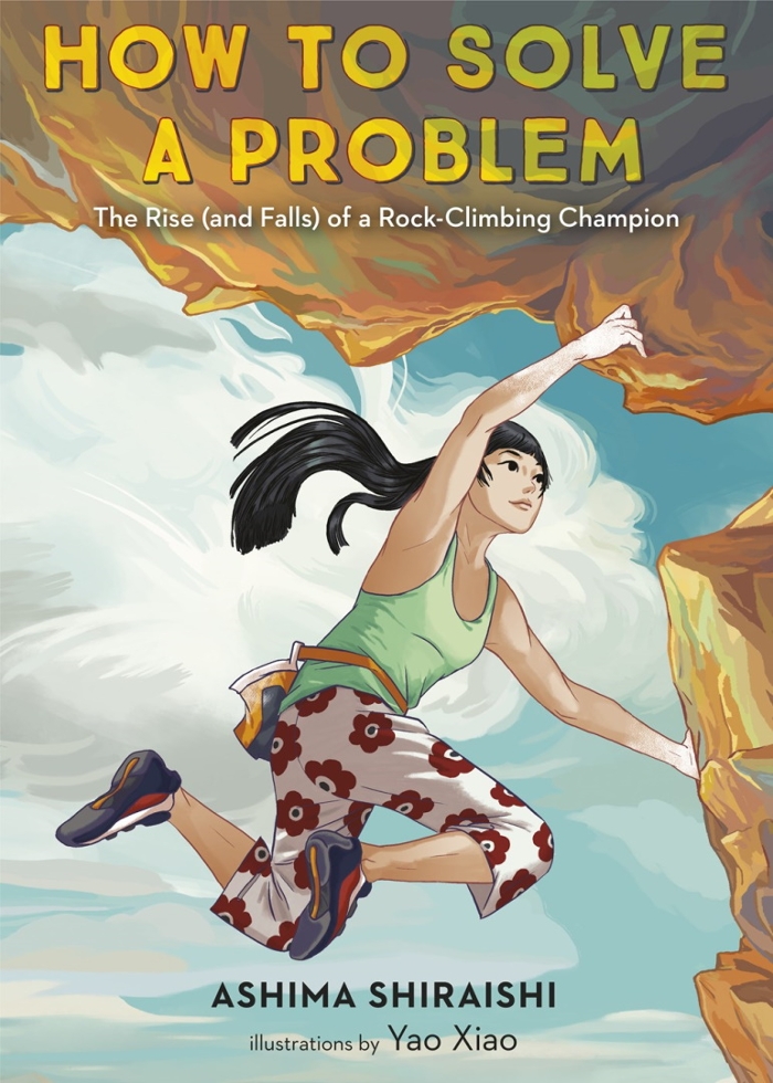 Review of How to Solve a Problem: The Rise (and Falls) of a Rock-Climbing Champion