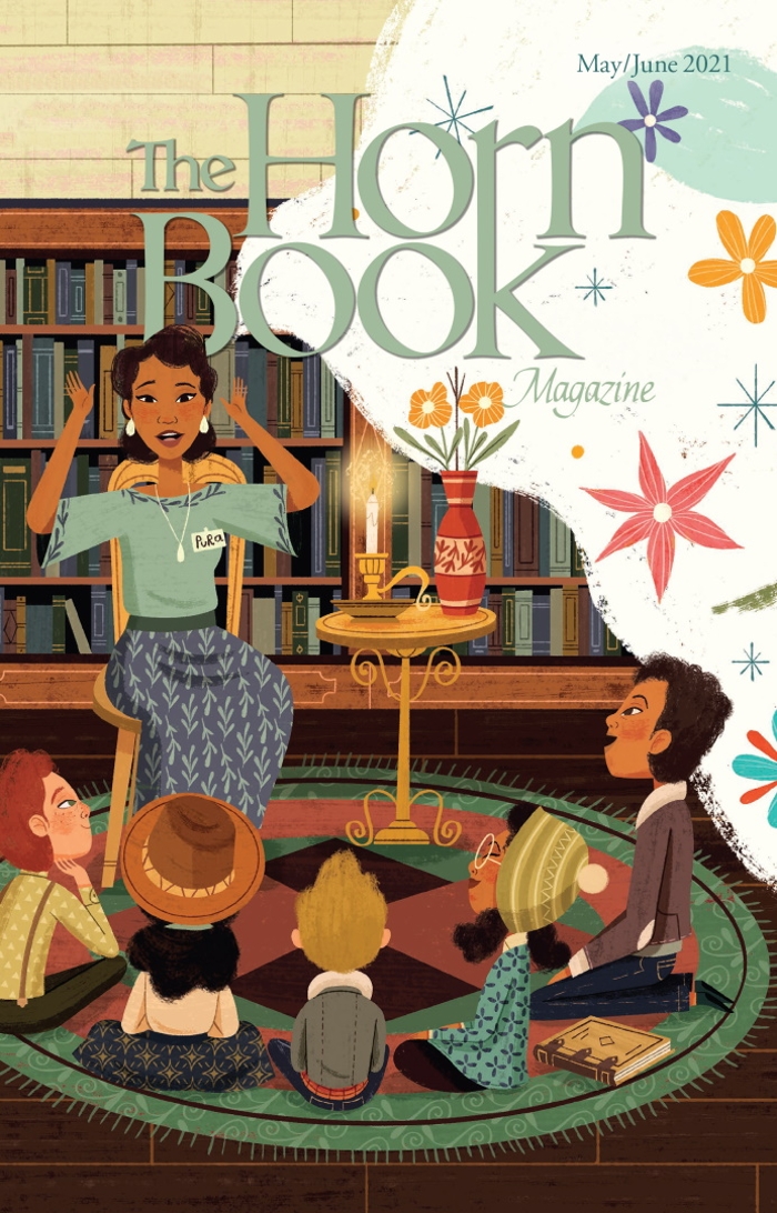 Preview May/June 2021 Horn Book Magazine: Special Issue: The Pura Belpré Award at 25
