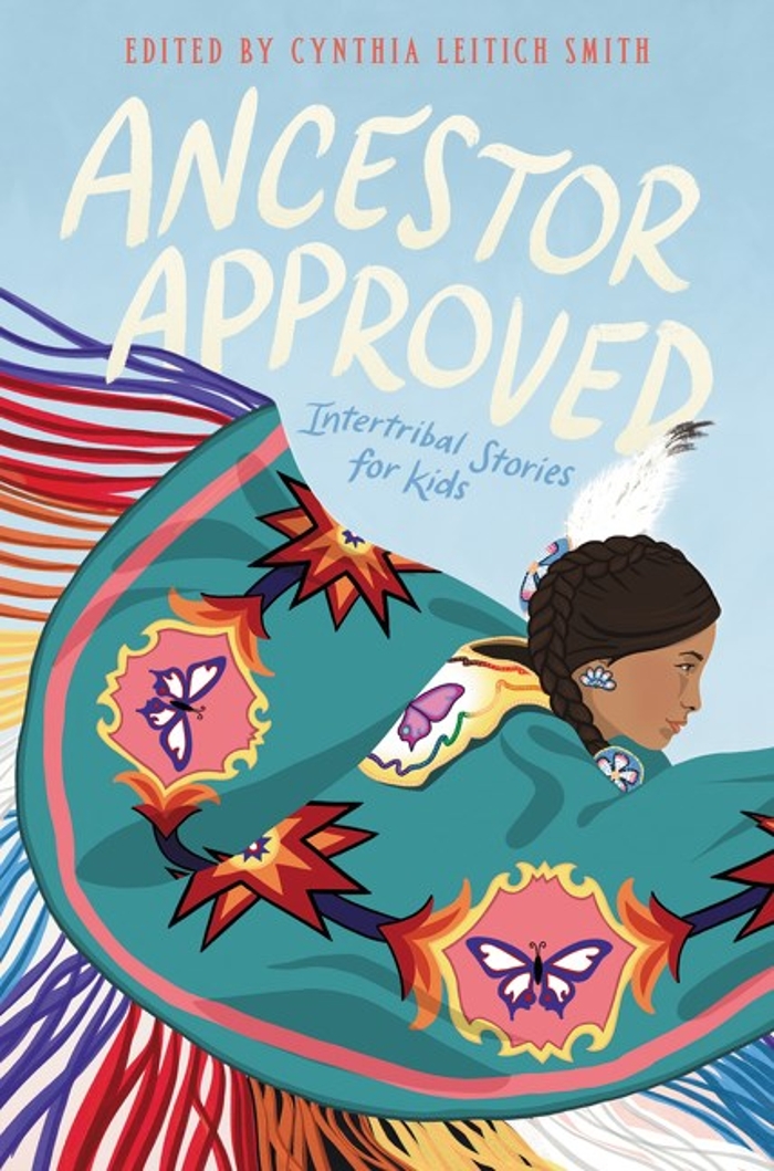 Review of Ancestor Approved: Intertribal Stories for Kids