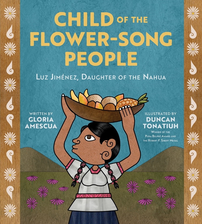 Review of Child of the Flower-Song People: Luz Jiménez, Daughter of the Nahua