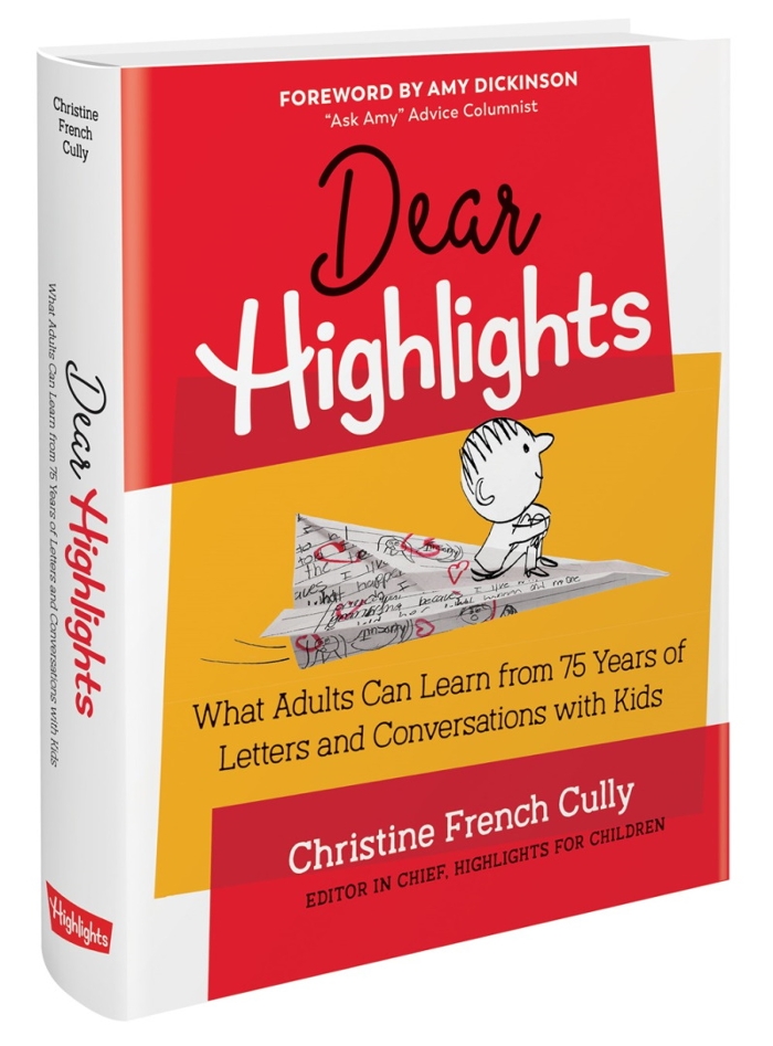 Review of Dear Highlights: What Adults Can Learn from 75 Years of Letters and Conversations with Kids
