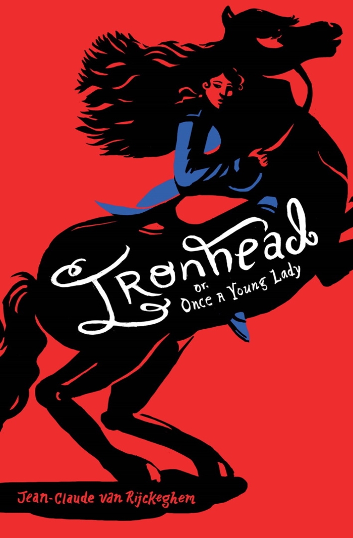 Review of Ironhead, or, Once a Young Lady