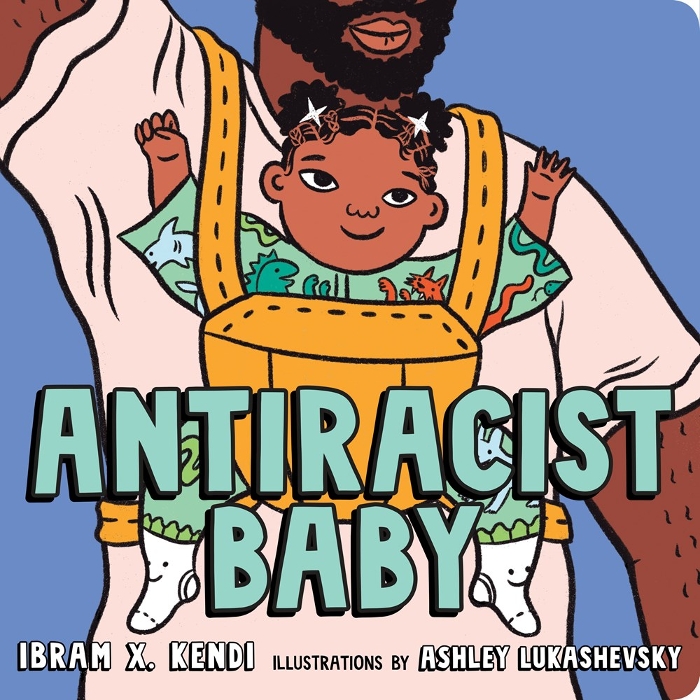 Antiracist Baby and 