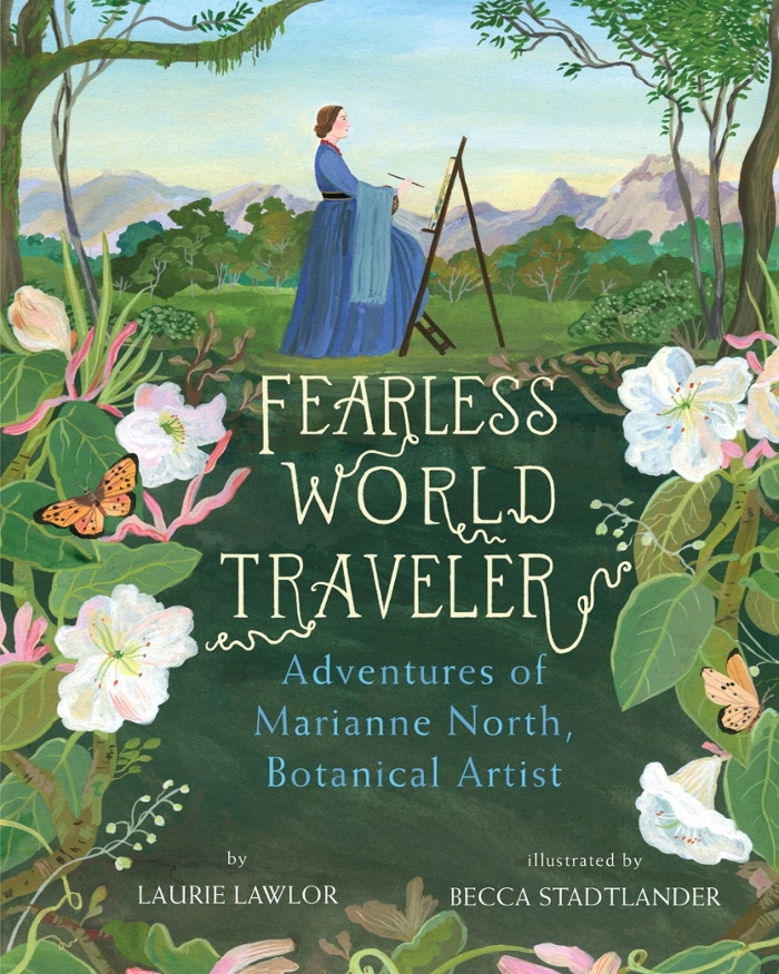 Review of Fearless World Traveler: Adventures of Marianne North, Botanical Artist