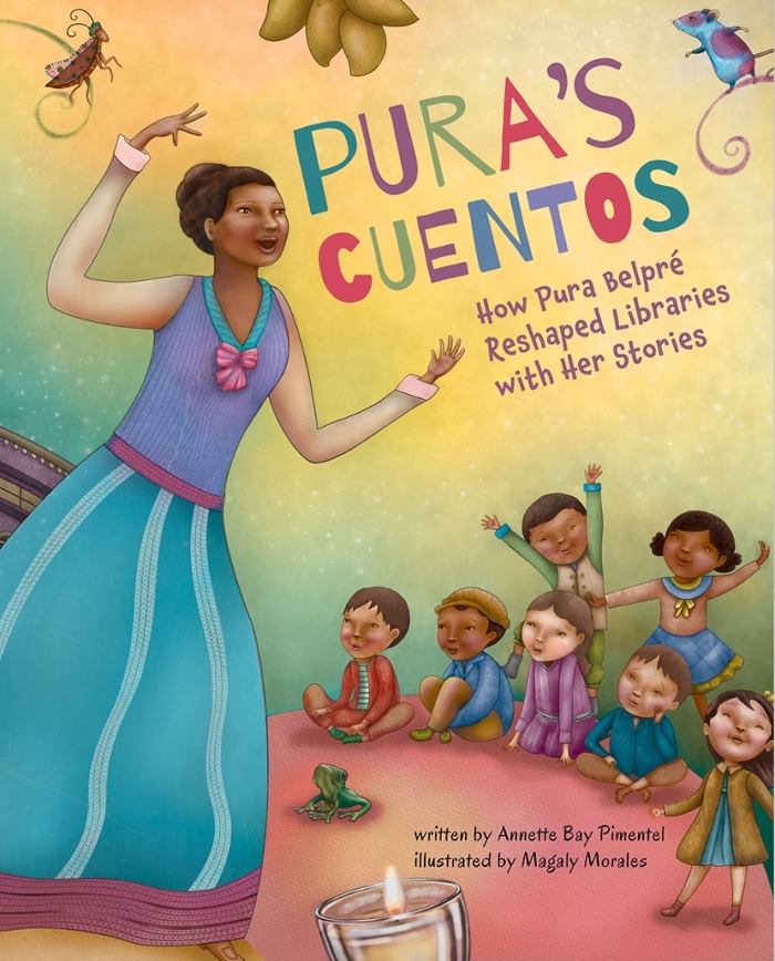 Review of Pura's Cuentos: How Pura Belpré Reshaped Libraries with Her Stories