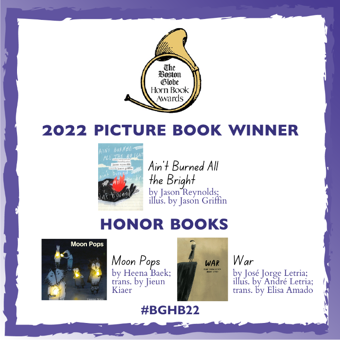 Reviews of the 2022 Boston Globe–Horn Book Picture Book Award Winner and Honor Books