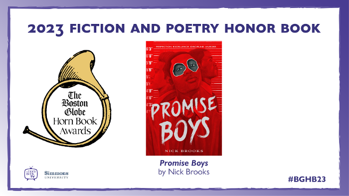 Promise Boys: Nick Brooks's 2023 BGHB Fiction and Poetry Honor Speech