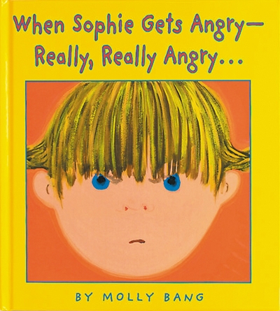 Happy Anniversary: When Sophie Gets Angry—Really, Really Angry...