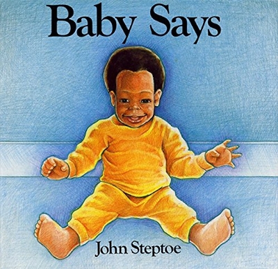 A Second Look: John Steptoe's Baby Says